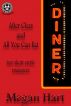 After Class & All You Can Eat by Megan Hart