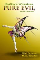 Cover for 'Destiny's Warriors Pure Evil (Volume 3)'