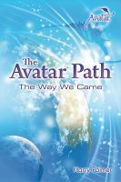 Cover for 'The Avatar Path: The Way We Came'