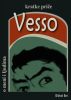 Vesso by Wirbel Bet