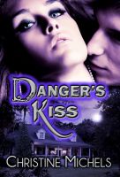 Cover for 'Danger's Kiss'
