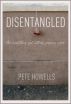 Disentangled by Pete Howells
