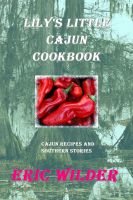 Cover for 'Lily's Little Cajun Cookbook'