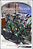 Cover for 'The Haunted Bicycle: A Scary 15-Minute Ghost Story'