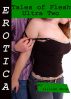 Erotica: Tales of Flesh, Ultra Two by Lillian Snow