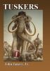 Tuskers by John Janovy