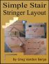 Simple Stair Stringer Layout by Greg Vanden Berge