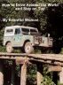 How to Drive Around the World and Stay on Top by Eventful Woman