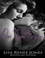 Cover for 'One Night Forever (The Cinderella Chronicles)'