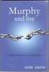 Murphy and me by Mike Harris