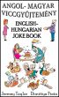The English Hungarian Joke Book by Jeremy Taylor
