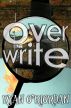 Overwrite (The 01:23 Bardo, book 2) by Ryan O'Riordan