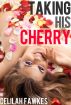 Taking His Cherry (Holiday Whores) by Delilah Fawkes