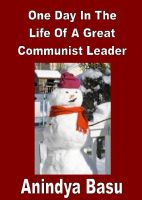 Cover for 'One Day In The Life Of A Great Communist Leader'