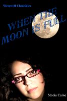 Cover for 'When the Moon is Full'