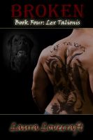 Cover for 'Broken Book Four: Lex Talionis'