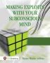 Making Exploits with Your Subconscious Mind by Pastor Martin