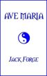 Ave Maria by Jack Forge