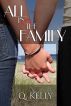 All in the Family by Q. Kelly
