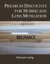 Premium Discounts for Hurricane Loss Mitigation by Michael Lustig