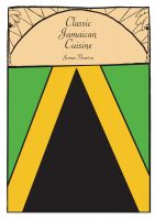 Cover for 'Classic Jamaican Cuisine'