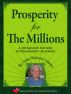 Prosperity for The Millions by John Wolcott Adams