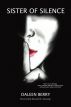 Sister of Silence: A Memoir by Daleen Berry