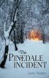 Pinedale Incident by Larry Nemitz