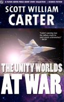 Cover for 'The Unity Worlds at War'