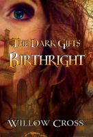 Cover for 'The Dark Gifts Birthright'