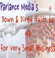 Cover for 'Down & Dirty Guide to HR for Very Small Business'