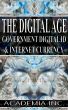The Digital Age Government Digital ID & Internet Currency by Academia Inc