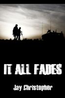 Cover for 'It All Fades'