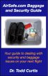 AirSafe.com Baggage and Security Guide by Todd Curtis