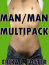 Man/Man Multipack by Erika Foster