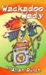 Wackadoo Wady by Allan Dutch
