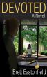 Devoted by Brett Eastonfield
