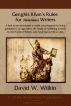 Genghis Khan's Rules for (Warriors) Writers by David Wilkin