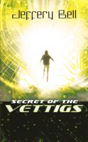 Cover for 'Secret of the Vettigs'