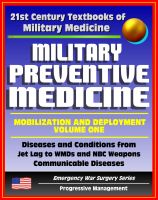 Cover for '21st Century Textbooks of Military Medicine - Military Preventive Medicine: Mobilization and Deployment, Volume 1 - Diseases and Conditions from Jet Lag to WMDs and NBC (Emergency War Surgery Series)'