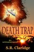 Death Trap by S.R. Claridge