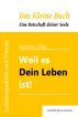 Weil es Dein Leben ist! by Matthias Zillig