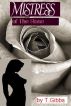Mistress of The Rose by Tanya G