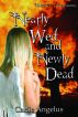 Nearly Wed and Newly Dead by Carlie Angelus