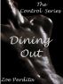 Taking Control Short: Dining out by Zoe Perdita 