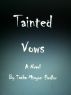 Tainted Vows by Tasha Fiedler
