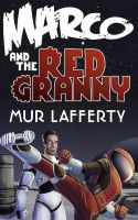 Cover for 'Marco and the Red Granny'
