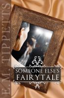 Cover for 'Someone Else's Fairytale'