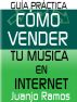 CÃ³mo vender tu mÃºsica en Internet by Juanjo Ramos