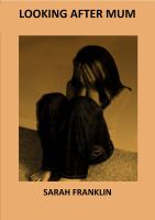Cover for 'Looking After Mum'